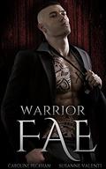 Warrior Fae by Caroline Peckham, Susanne Valenti