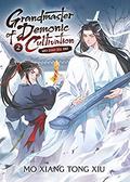 Grandmaster of Demonic Cultivation: Mo Dao Zu Shi  (Novel) Vol. 2 (Grandmaster of Demonic Cultivation: Mo Dao Zu Shi Seven Seas Edition #2) by 墨香铜臭