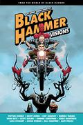 Black Hammer: Visions, Volume 1 (Black Hammer: Visions #1-4) by Patton Oswalt