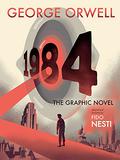 1984: The Graphic Novel by George Orwell