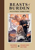 Beasts of Burden: Occupied Territory (Beasts of Burden #4) by Nate Piekos