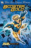 Booster Gold, Vol. 1: 52 Pick-Up (Booster Gold 2007 #1) by Jeff Katz