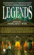Legends  (Tales from the Eternal Archives, Book 1) by Kevin Stein