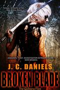 Broken Blade by J.C. Daniels