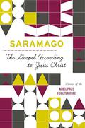 The Gospel According to Jesus Christ by José Saramago