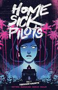 Home Sick Pilots, Vol. 1: Teenage Haunts (Home Sick Pilots #1-5) by Caspar Wijngaard