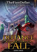 Defiance of the Fall 3 by TheFirstDefier, JF Brink
