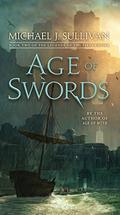 Age of Swords by Michael J. Sullivan, Marc Simonetti