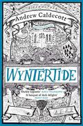 Wyntertide (Rotherweird #2) by Andrew Caldecott