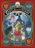 Castle in the Stars: The Knights of Mars (Le Château des étoiles ALBUMS #3) by Alex Alice