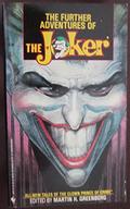 The Further Adventures of The Joker (The Further Adventures of Batman #1b) by Joey Cavalieri
