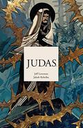 Judas (Judas #1-4) by Jeff Loveness