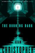 The Burning Dark by Adam Christopher