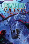 Dragon Bones by Lisa McMann