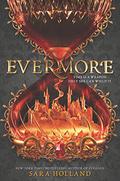 Evermore (Everless #2) by Sara Holland