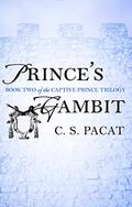 Captive Prince: Volume Two by C.S. Pacat