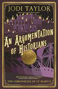 An Argumentation of Historians by Jodi Taylor