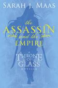 The Assassin and the Empire by Sarah J. Maas