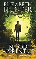 Blood Apprentice by Elizabeth Hunter