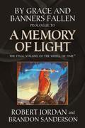 By Grace and Banners Fallen: Prologue to A Memory of Light by Robert Jordan, Brandon Sanderson