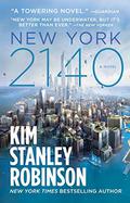 New York 2140 by Kim Stanley Robinson
