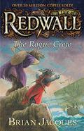 The Rogue Crew (Redwall #22) by Brian Jacques