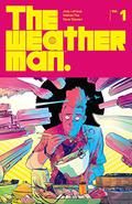 The Weatherman, Vol. 1 (The Weatherman #1-6) by Nathan Fox