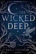 The Wicked Deep by Shea Ernshaw