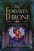 The Forsaken Throne by Jeff Wheeler