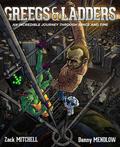 Greegs & Ladders by Zack Mitchell, Danny Mendlow
