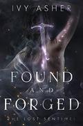 Found and Forged by Ivy Asher, Mia Madison