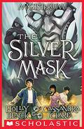 The Silver Mask by Holly Black, Cassandra Clare