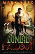 Zombie Fallout by Mark Tufo