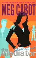 Shadowland by Meg Cabot, Jenny Carroll