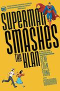 Superman Smashes the Klan (Superman Smashes the Klan #1-3) by Gurihiru