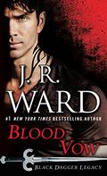 Blood Vow by J.R. Ward