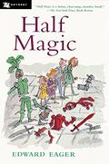 Half Magic (Tales of Magic #1) by Edward Eager