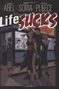 Life Sucks by Gabe Soria