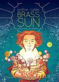 Brass Sun by I.N.J. Culbard
