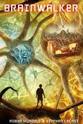 Brainwalker by Robyn Mundell, Stephan Lacast