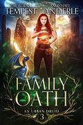A Family Oath by Auburn Tempest, Michael Anderle