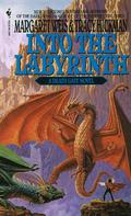 Into the Labyrinth by Margaret Weis, Tracy Hickman