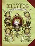 The Gift of Trouble Sight (Billy Fog #1) by Guillaume Bianco