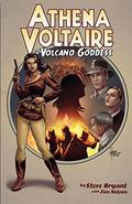 Athena Voltaire & the Volcano Goddess (Athena Voltaire and the Volcano Goddess #1-3) by Steve Bryant