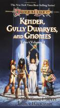 Kender, Gully Dwarves, and Gnomes (Dragonlance: Tales I #2) by Barbara Siegel