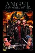Angel: Last Angel in Hell (Angel: After the Fall #6) by Stephen Mooney