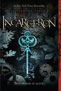 Incarceron by Catherine Fisher