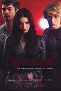 Unnatural (Archangel Academy #1) by Michael Griffo