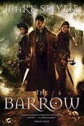 The Barrow (The Barrow #1) by Mark Smylie