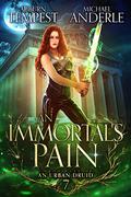 An Immortal's Pain by Auburn Tempest, Michael Anderle